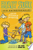 Billy Sure, Kid Entrepreneur and the Invisible Inventor cover