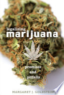 Legalizing Marijuana: Promises and Pitfalls cover