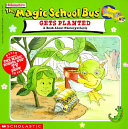 The Magic School Bus Gets Planted: A Book About Photosynthesis cover