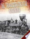 The Transcontinental Railroad cover