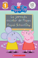 Peppa Pig: Peppa's School Day cover