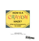How Is a Crayon Made? cover