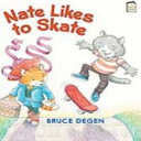 Nate Likes to Skate cover