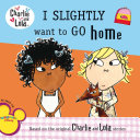 I Slightly Want to Go Home cover