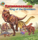 Tyrannosaurus: King of the Dinosaurs cover