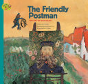 The Friendly Postman: The Art of Van Gogh cover