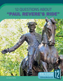 12 Questions About "Paul Revere's Ride" cover
