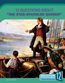 12 Questions About "The Star-Spangled Banner" cover