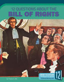 12 Questions About the Bill of Rights cover