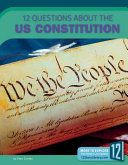 12 Questions About the US Constitution cover