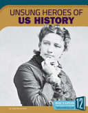 Unsung Heroes of US History cover
