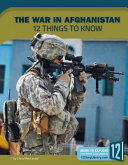 The War in Afghanistan: 12 Things to Know cover
