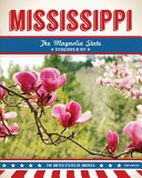 Mississippi: The Magnolia State cover