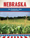 Nebraska: The Cornhusker State cover