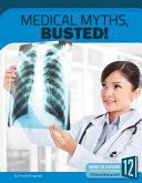 Medical Myths, Busted! cover