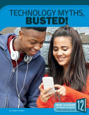 Technology Myths, Busted! cover