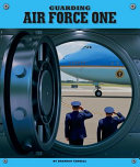 Guarding Air Force One cover
