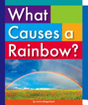 What Causes a Rainbow? cover
