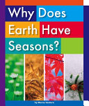 Why Does Earth Have Seasons? cover
