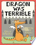 Dragon Was Terrible cover
