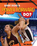 What Does a Power Forward Do? cover