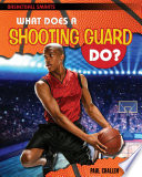 What Does a Shooting Guard Do? cover