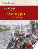 Exploring the Georgia Colony cover