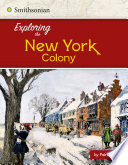 Exploring the New York Colony cover