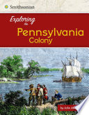 Exploring the Pennsylvania Colony cover