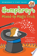 Humphrey's Mixed-Up Magic Trick cover