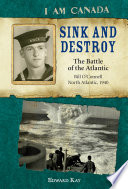 Sink and Destroy: The Battle of the Atlantic cover