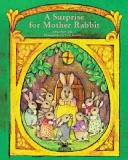 A Surprise for Mother Rabbit cover