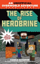 The Rise of Herobrine: An Unofficial Overworld Adventure cover