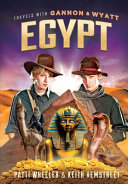 Travels with Gannon & Wyatt: Egypt cover