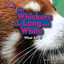 My Whiskers Are Long and White cover