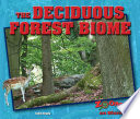 The Deciduous Forest Biome cover