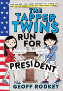 The Tapper Twins Run for President cover