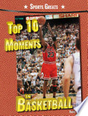 Top 10 Moments in Basketball cover
