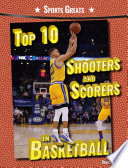 Top 10 Shooters and Scorers in Basketball cover