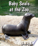 Baby Seals at the Zoo cover