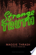 We Know It Was You: A Strange Truth Novel cover
