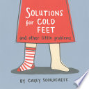 Solutions for Cold Feet and Other Little Problems cover