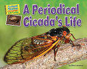 A Periodical Cicada's Life cover