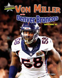 Von Miller and the Denver Broncos: Super Bowl 50 cover