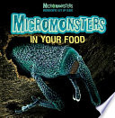 Micromonsters in Your Food cover