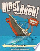 Blast Back! The Titanic cover