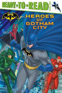 Heroes of Gotham City cover