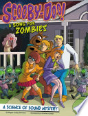 Scooby-Doo! A Science of Sound Mystery: A Song for Zombies cover