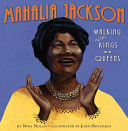 Mahalia Jackson: Walking with Kings and Queens cover