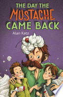 The Day the Mustache Came Back cover